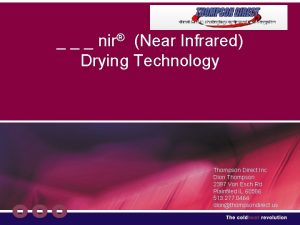 nir Near Infrared Drying Technology Thompson Direct Inc