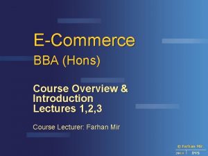 ECommerce BBA Hons Course Overview Introduction Lectures 1