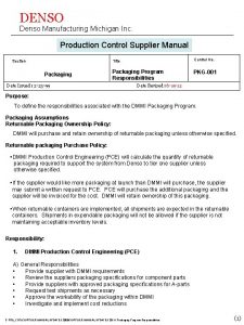 DENSO Denso Manufacturing Michigan Inc Production Control Supplier