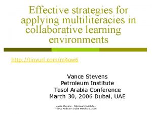 Effective strategies for applying multiliteracies in collaborative learning