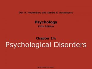 Don H Hockenbury and Sandra E Hockenbury Psychology