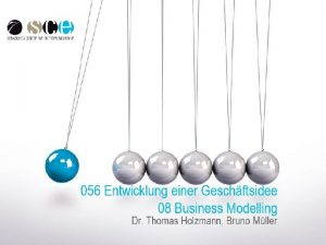 056 Entwicklung einer Geschftsidee 07 Evaluierung Prototyping Dr