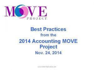 Best Practices from the 2014 Accounting MOVE Project