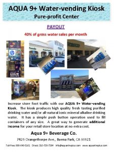AQUA 9 Watervending Kiosk Pureprofit Center PAYOUT 40