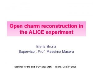 Open charm reconstruction in the ALICE experiment Elena