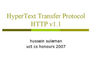 Hyper Text Transfer Protocol HTTP v 1 1