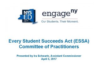 Every Student Succeeds Act ESSA Committee of Practitioners