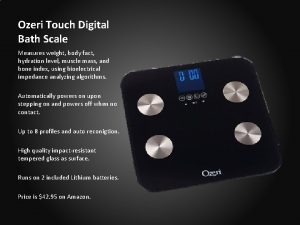 Ozeri Touch Digital Bath Scale Measures weight body