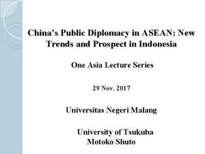 Chinas Public Diplomacy in ASEAN New Trends and