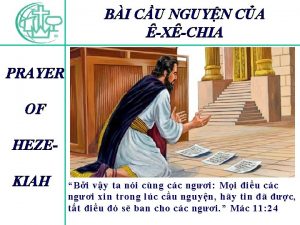 BI CU NGUYN CA XCHIA PRAYER OF HEZEKIAH