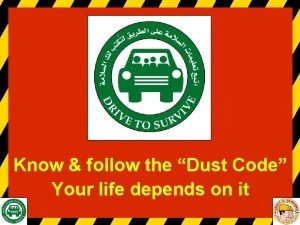 The dust code