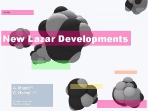 102008 New Lazar Developments A Maunz 1 C