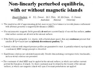 Nonlinearly perturbed equilibria with or without magnetic islands