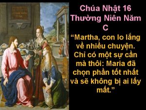 Cha Nht 16 Thng Nin Nm C Martha