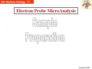 UW Madison Geology 777 Electron Probe Micro Analysis