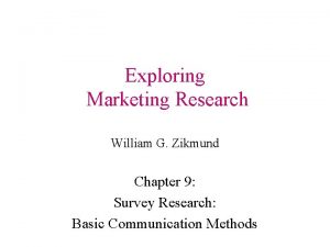 Exploring Marketing Research William G Zikmund Chapter 9