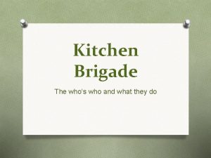 Modern kitchen brigade Modern kitchen brigade
