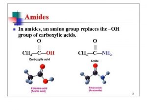 Amides Amide Synthesis 13 Amide Synthesis Amine plus