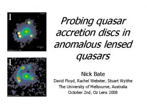Probing quasar accretion discs in anomalous lensed quasars