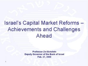 Israels Capital Market Reforms Achievements and Challenges Ahead