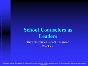 Transformed school counselor