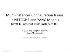 MultiInstances Configuration Issues in NETCONF and YANG Models