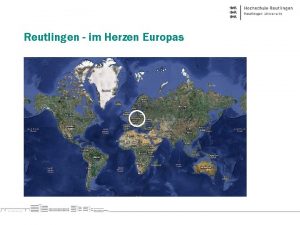 Reutlingen im Herzen Europas Starker Wirtschaftsstandort Nhe zur