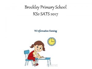Brockley Primary School KS 2 SATS 2017 Y
