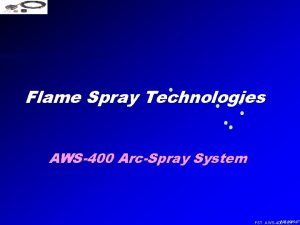 Flame spray technologies