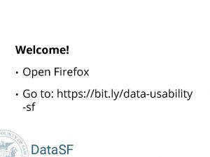 Welcome Open Firefox Go to https bit lydatausability