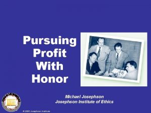 Josephson institute of ethics