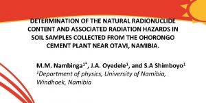 DETERMINATION OF THE NATURAL RADIONUCLIDE CONTENT AND ASSOCIATED