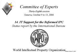 Committee of Experts ThirtyEighth session Geneva October 9