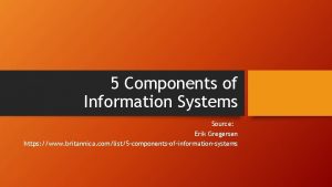 5 components of information system