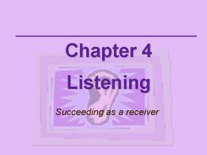 Active and passive listening Active and passive listening