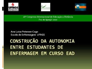 16 Congresso Internacional de Educao a Distncia Foz