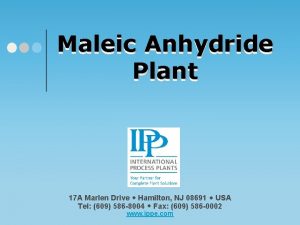 Maleic Anhydride Plant Please click on our logo