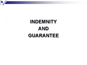 Guarantee indemnity