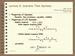 Lecture 4 DiscreteTime Systems EE 421 Fall 1998