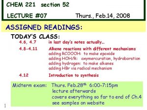 CHEM 221 section 52 LECTURE 07 Thurs Feb