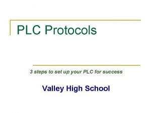 Plc norms and protocols