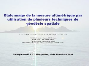 Etalonnage de la mesure altimtrique par utilisation de