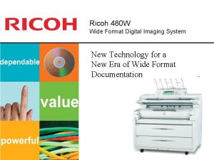 Ricoh 480 W Wide Format Digital Imaging System
