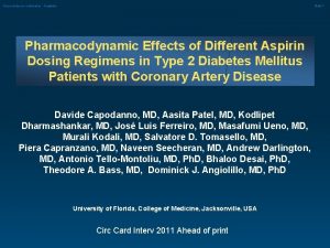Aspirinn doses in diabetics Angiolillo Slide 1 Pharmacodynamic
