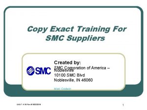 Exact training