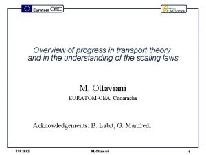 Euratom TORE SUPRA Overview of progress in transport