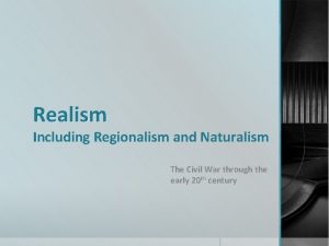 Regionalism and naturalism