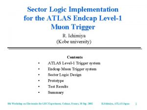 Sector Logic Implementation for the ATLAS Endcap Level1
