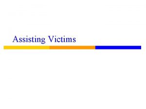 Assisting Victims Review of Legal Obligations to Notify