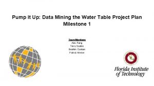 Pump it up data mining the water table